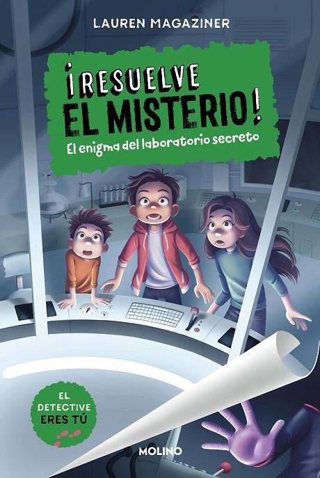 ¡RESUELVE EL MISTERIO! 6 - EL ENIGMA DEL LABORATORIO SECRETO | 9788427241633 | MAGAZINER, LAUREN | Llibreria Online de Tremp