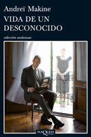 VIDA DE UN DESCONOCIDO | 9788483832080 | MAKINE, ANDREI | Llibreria Online de Tremp