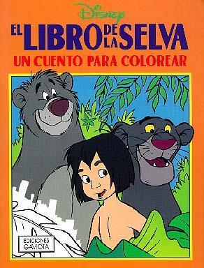 LIBRO DE LA SELVA,EL.UN CUENTO PARA COLOREAR | 9788439281450 | WALT DISNEY COMPANY | Llibreria Online de Tremp