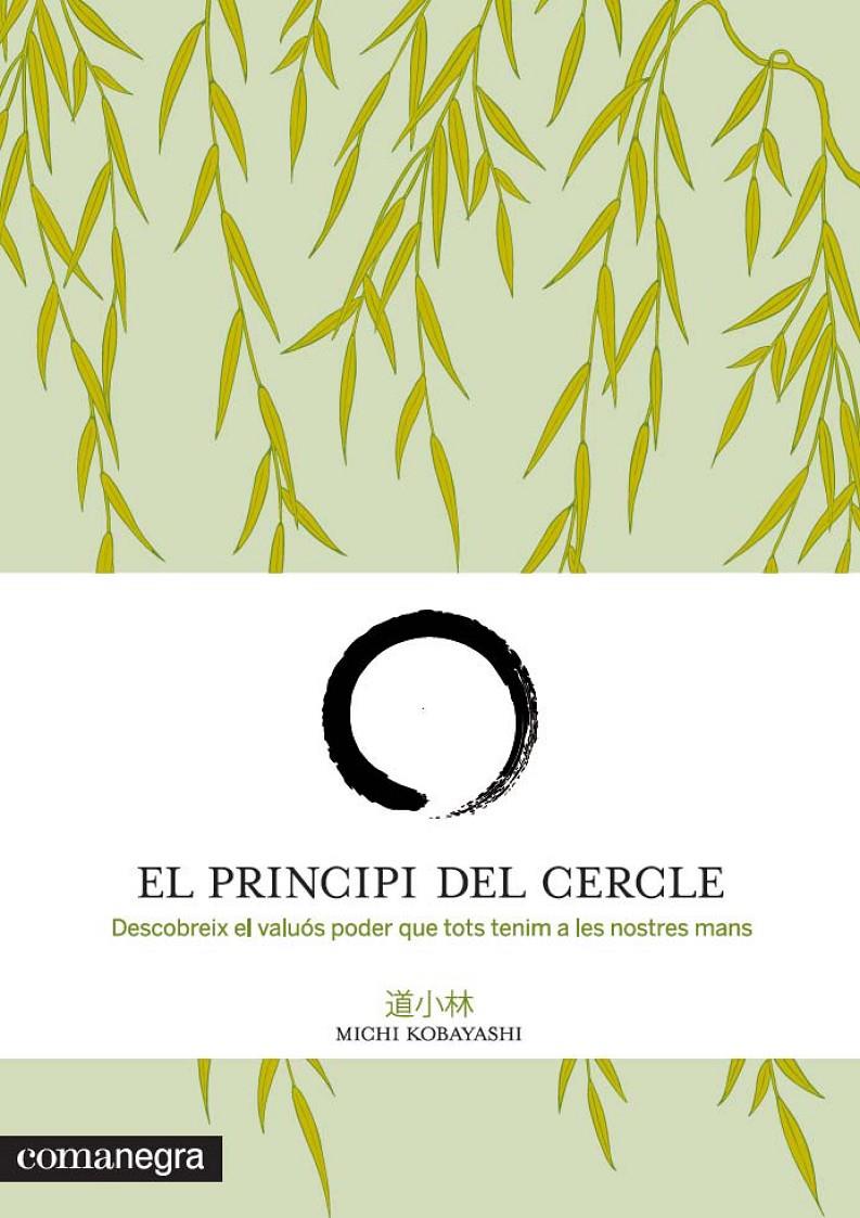 EL PRINCIPI DEL CERCLE | 9788415097518 | KOBAYASHI, MICHI | Llibreria Online de Tremp