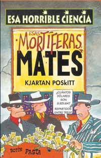 ESAS MORTIFERAS MATES | 9788427220560 | POSKITT, KJARTAN | Llibreria Online de Tremp