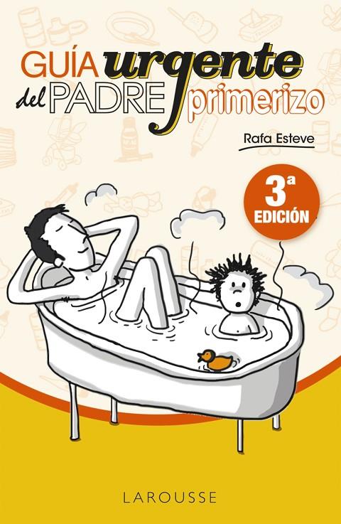 GUÍA URGENTE DEL PADRE PRIMERIZO | 9788417720209 | ESTEVE LLORET, RAFAEL | Llibreria Online de Tremp