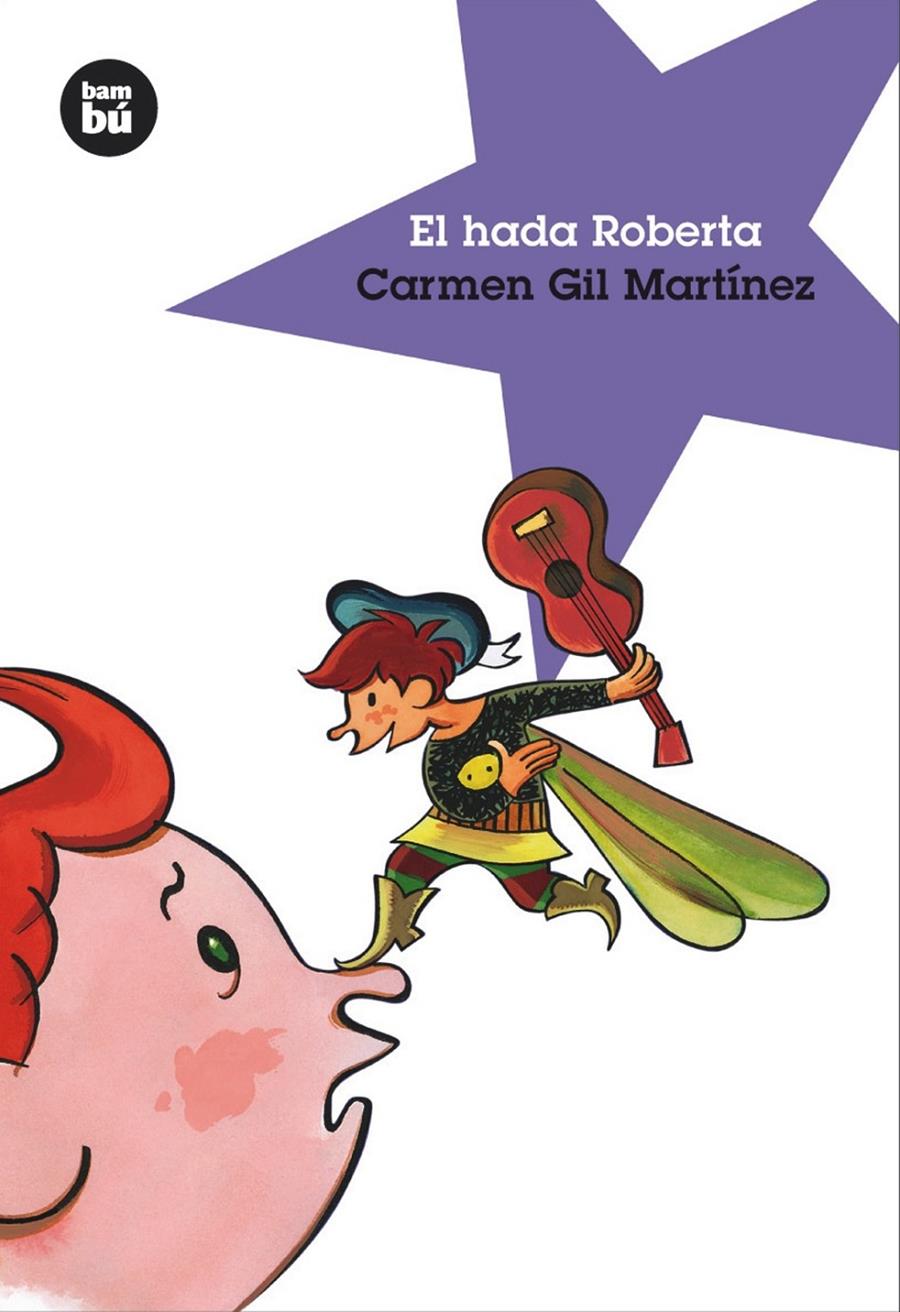 HADA ROBERTA, EL | 9788493482633 | GIL MARTINEZ, CARMEN | Llibreria Online de Tremp