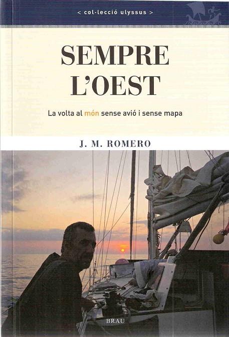 SEMPRE L'OEST | 9788496905221 | ROMERO, J. M. | Llibreria Online de Tremp