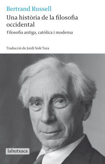 HISTORIA DE LA FILOSOFIA OCCIDENTAL, UNA | 9788499301679 | RUSSELL, BERTRAND | Llibreria Online de Tremp