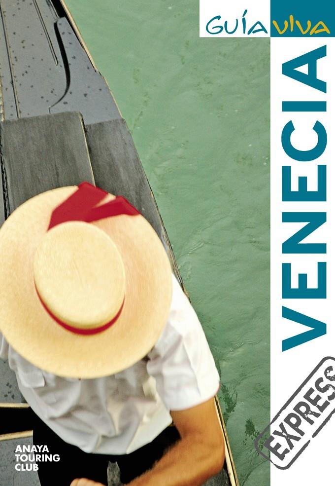 VENECIA 2010 GUIA VIVA EXPRES | 9788497769570 | Llibreria Online de Tremp