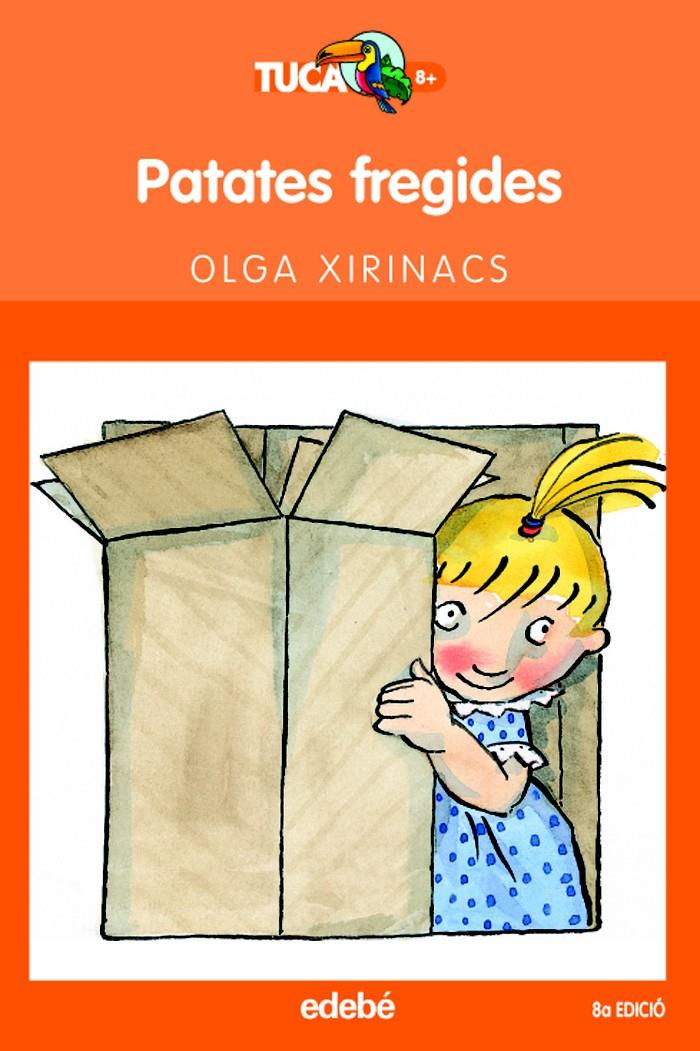 PATATES FREGIDES | 9788423682188 | OLGA XIRINACS DÍAZ | Llibreria Online de Tremp