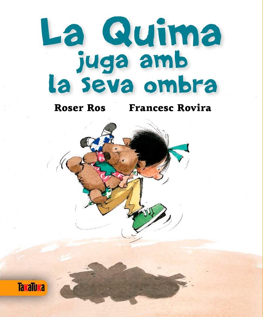 QUIMA JUGA AMB LA SEVA OMBRA, LA  | 9788416003327 | ROS I VILANOVA, ROSER | Llibreria Online de Tremp