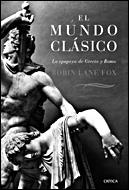 MUNDO CLASICO, EL (LA EPOPEYA DE GRECIA Y ROMA) | 9788484328988 | FOX, ROBIN LANE | Llibreria Online de Tremp