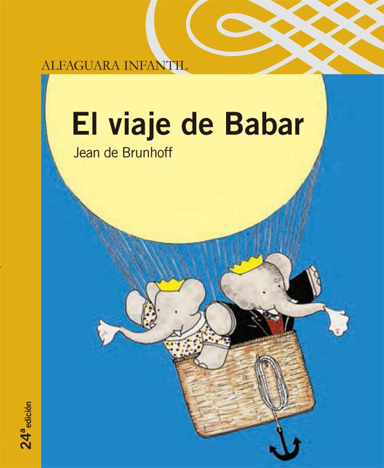 VIAJE DE BABAR, EL | 9788420400341 | BRUNHOFF, JEAN DE | Llibreria Online de Tremp