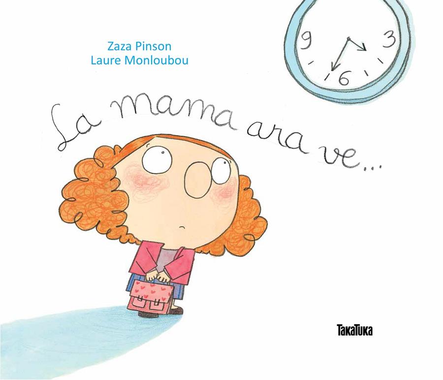 MAMA ARA VE..., LA  | 9788416003310 | PINSON, ZAZA  | Llibreria Online de Tremp