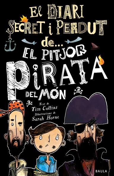 EL PITJOR PIRATA DEL MÓN | 9788447943326 | COLLINS, TIM | Llibreria Online de Tremp