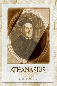 ATHANASIUS | 9788415969662 | BLANCO PÉREZ, CARLOS | Llibreria Online de Tremp