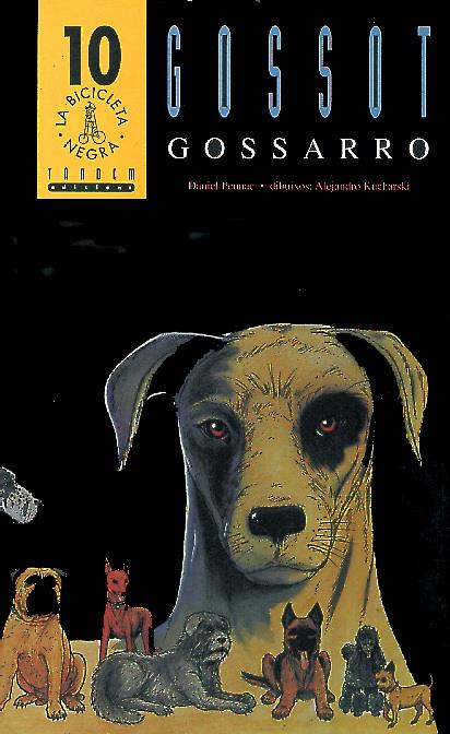 GOSSOT GOSSARRO | 9788481310696 | PENNAC, DANIEL | Llibreria Online de Tremp