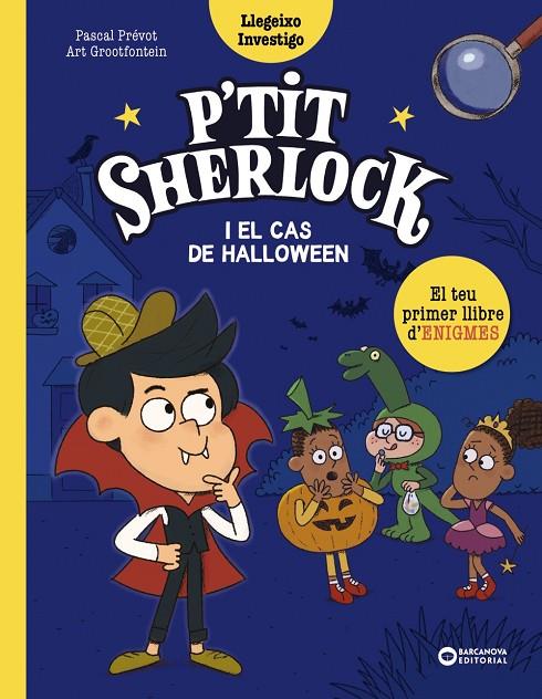 P'TIT SHERLOCK I EL CAS DE HALLOWEEN | 9788448964306 | PRÉVOT, PASCAL | Llibreria Online de Tremp