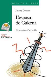 ESPASA DE GALERNA, L' | 9788448917593 | COPONS RAMON, JAUME-PLA, IMMA | Llibreria Online de Tremp