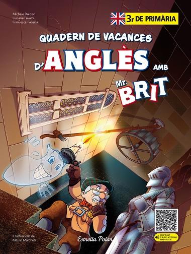 MR. BRIT. QUADERN DE VACANCES D'ANGLÈS. 3R DE PRIMÀRIA | 9788413898278 | AA. VV. | Llibreria Online de Tremp