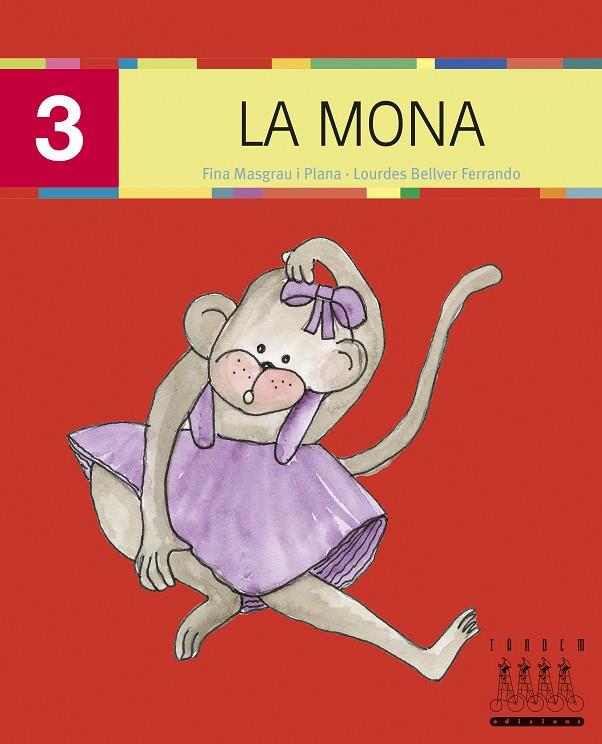 LA MONA-3 (MAJUSCULA) | 9788481317190 | MASGRAU I PLANA, FINA ; BELLVER FERRANDO, LOURDES | Llibreria Online de Tremp