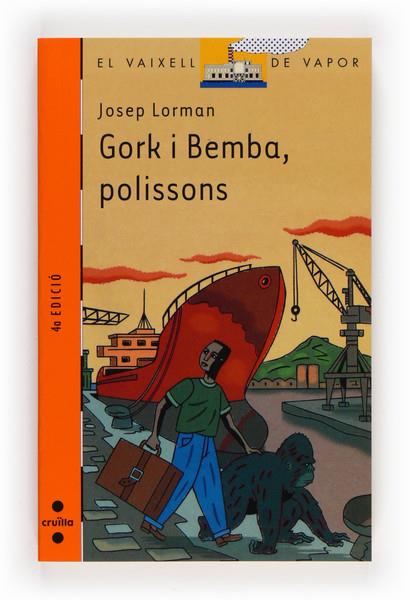 GORK I BEMBA, POLISSONS | 9788466102865 | LORMAN, JOSEP | Llibreria Online de Tremp