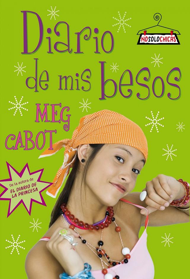 DIARIO DE MIS BESOS | 9788408086048 | CABOT, MEG | Llibreria Online de Tremp