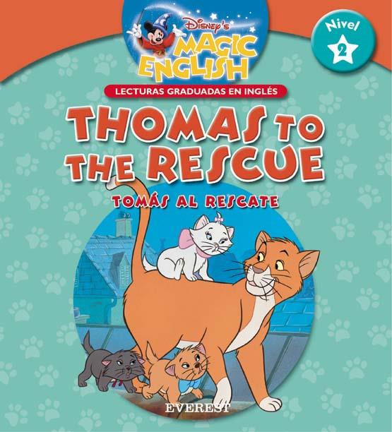 THOMAS TO THE RESCUE (LECTURAS GRADUADAS EN INGLES NIVEL 2) | 9788424183455 | WALT DISNEY COMPANY | Llibreria Online de Tremp