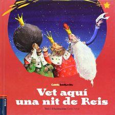 VET AQUÍ UNA NIT DE REIS | 9788447925339 | ARBAT SERAROLS, CARLES | Llibreria Online de Tremp