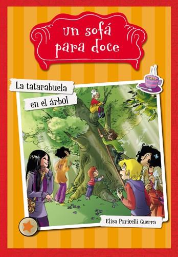 LA TATARABUELA EN EL ÁRBOL | 9788424654313 | PURICELLI GUERRA, ELISA | Llibreria Online de Tremp