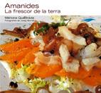 AMANIDES LA FRESCOR DE LA TERRA | 9788497913379 | QUADRADA ,MARIONA | Llibreria Online de Tremp