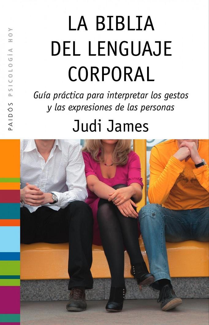 BIBLIA DEL LENGUAJE CORPORAL, LA | 9788449323379 | JAMES, JUDI | Llibreria Online de Tremp