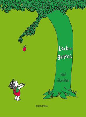 ARBRE GENERÓS, L' | 9788484649632 | SILVERSTEIN, SHEL | Llibreria Online de Tremp