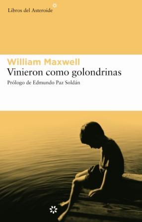 VINIERON COMO GOLONDRINAS | 9788493501822 | MAXWELL, WILLIAM | Llibreria Online de Tremp