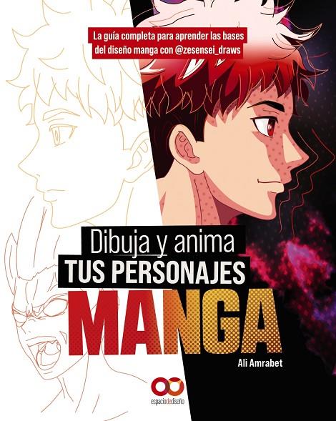 DIBUJA Y ANIMA TUS PERSONAJES MANGA. LA GUÍA COMPLETA PARA APRENDER LAS BASES DE | 9788441548855 | AMRABET, ALI | Llibreria Online de Tremp