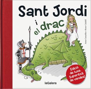 SANT JORDI I EL DRAC | 9788424645847 | CANYELLES I ROCA, ANNA | Llibreria Online de Tremp