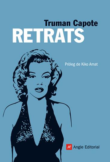 RETRATS | 9788496970120 | CAPOTE, TRUMAN | Llibreria Online de Tremp