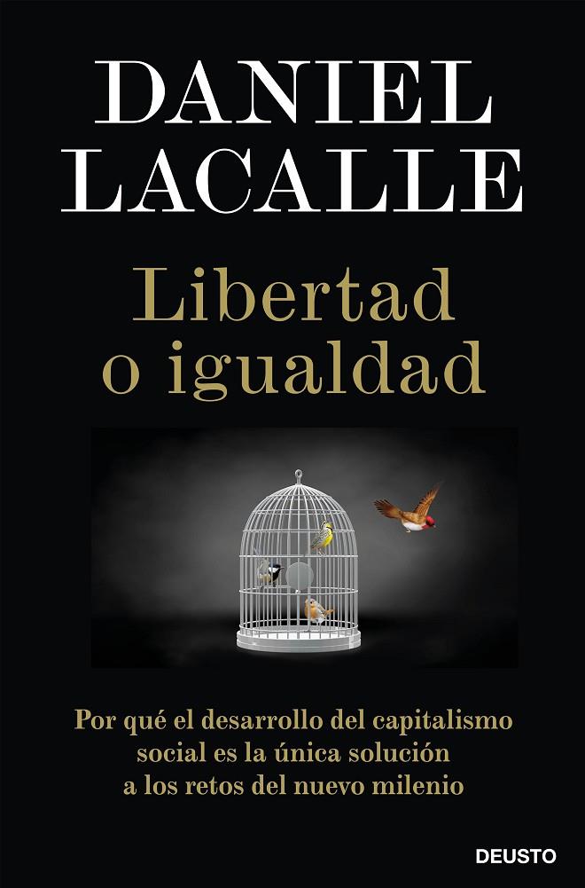 LIBERTAD O IGUALDAD | 9788423431465 | LACALLE, DANIEL | Llibreria Online de Tremp