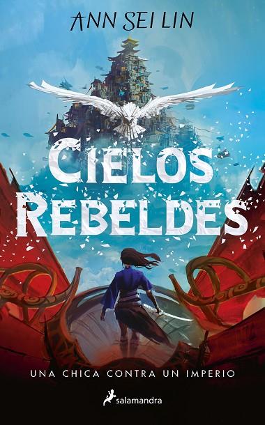 CIELOS REBELDES | 9788418797934 | SEI LIN, ANN | Llibreria Online de Tremp