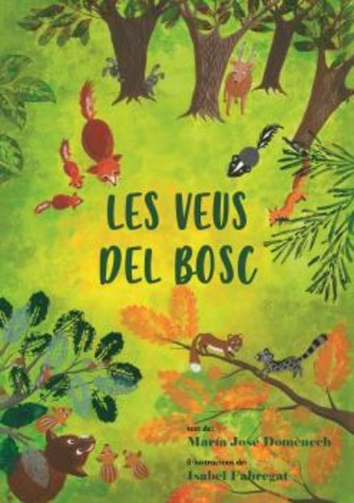 LES VEUS DEL BOSC | 9788412495010 | DOMÈNECH, MARÍA JOSÉ | Llibreria Online de Tremp