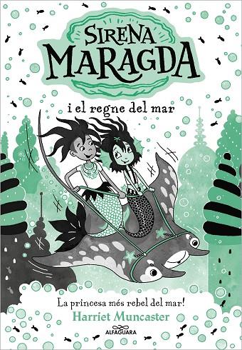 LA SIRENA MARAGDA 4 - SIRENA MARAGDA I EL REGNE DEL MAR | 9788419688705 | MUNCASTER, HARRIET | Llibreria Online de Tremp