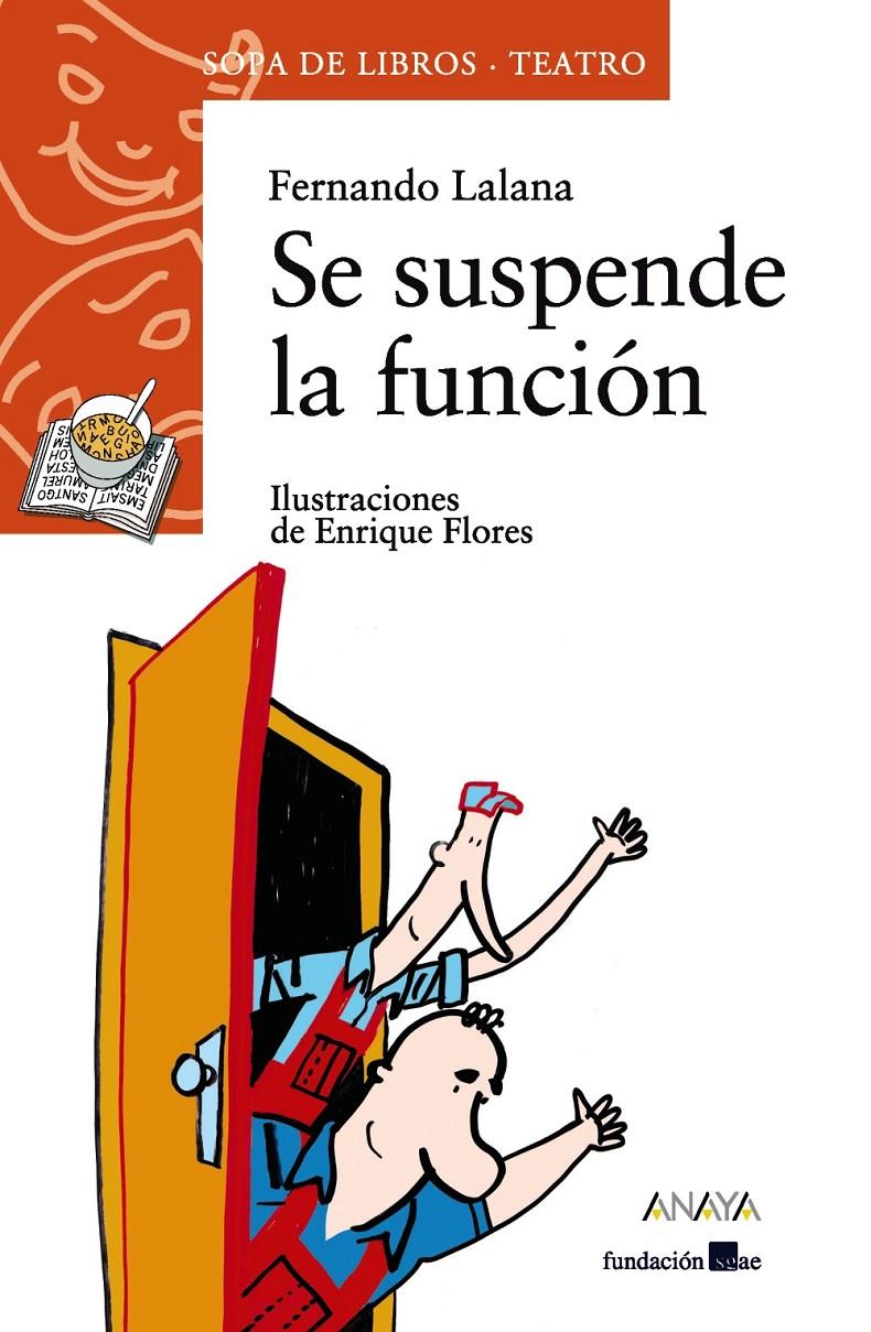 SE SUSPENDE LA FUNCION | 9788466739917 | LALANA, FERNANDO | Llibreria Online de Tremp