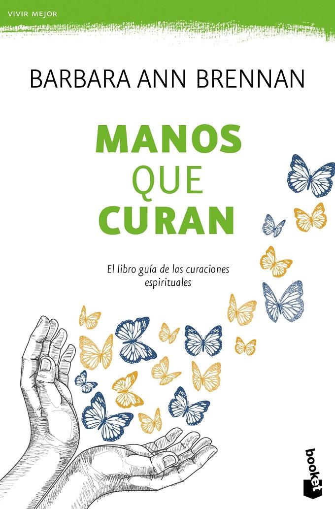 MANOS QUE CURAN | 9788427042438 | BARBARA ANN BRENNAN | Llibreria Online de Tremp