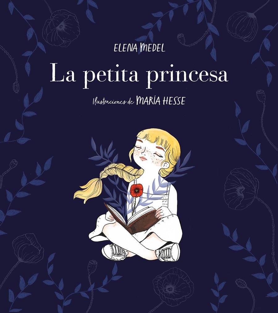 LA PETITA PRINCESA | 9788417460587 | MEDEL, ELENA/HESSE, MARÍA | Llibreria Online de Tremp