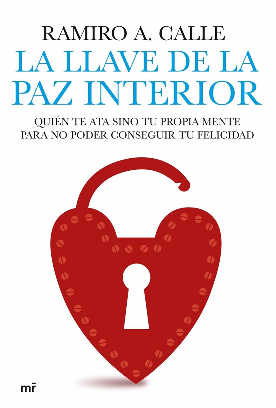 LLAVE DE LA PAZ INTERIOR, LA | 9788427035836 | CALLE, RAMINO A. | Llibreria Online de Tremp