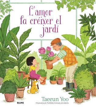 L'AMOR FA CRÉIXER EL JARDÍ | 9788419499974 | YOO, TAEEUN | Llibreria Online de Tremp