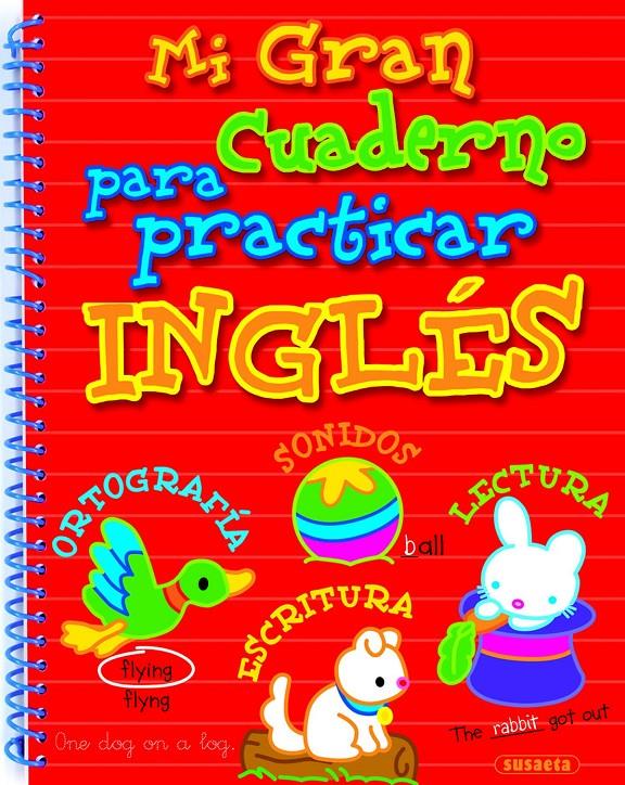 MI GRAN CUADERNO PARA PRACTICAR INGLES | 9788467709469 | Llibreria Online de Tremp