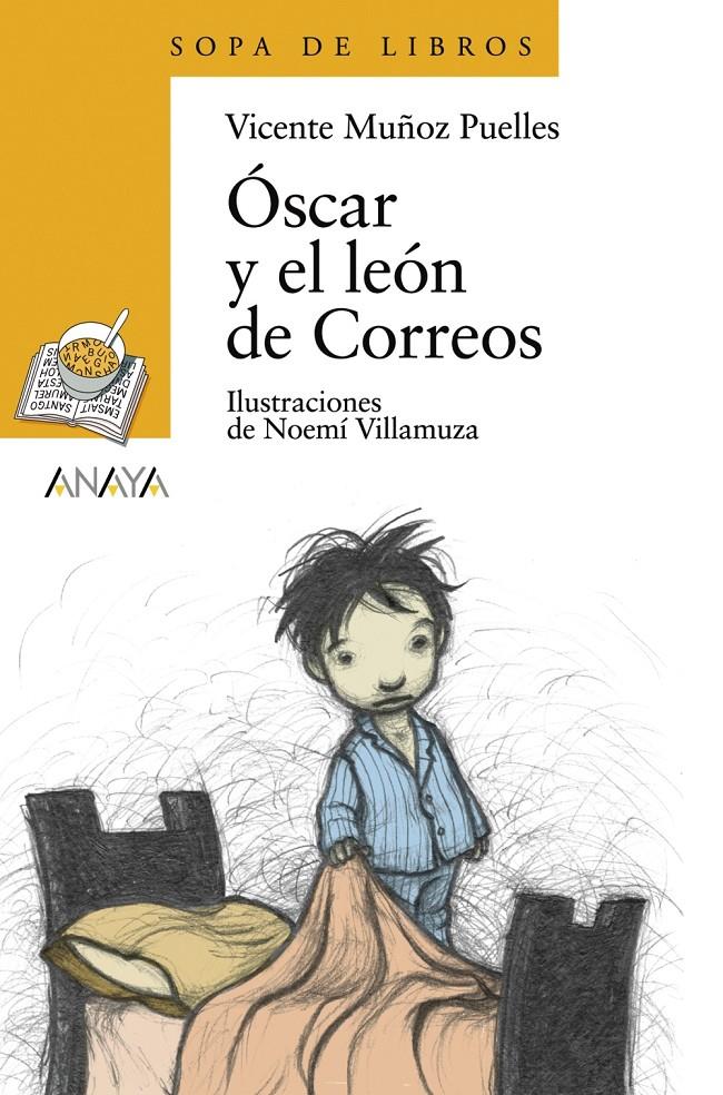 OSCAR, Y EL LEON DE CORREOS | 9788420789866 | MUÑOZ PUELLES, VICENTE ; VILLAMUZA, NOEMI | Llibreria Online de Tremp