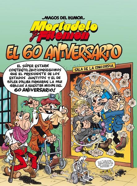 EL 60 ANIVERSARIO (MORTADELO Y FILEMÓN 182) | 9788466660204 | FRANCISCO IBÁÑEZ | Llibreria Online de Tremp