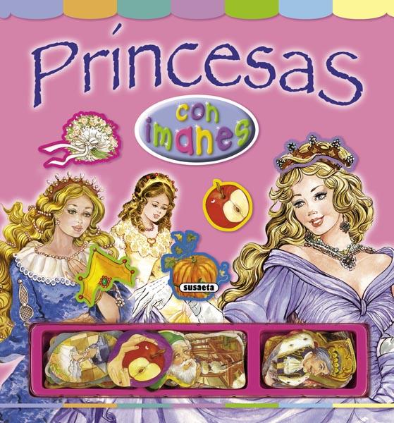 PRINCESAS CON IMANES | 9788430567447 | SUSAETA, EQUIPO | Llibreria Online de Tremp