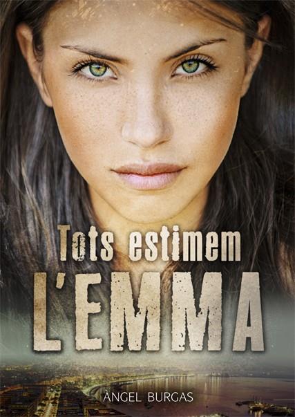 TOTS ESTIMEM L'EMMA | 9788424663254 | ANGEL BURGAS | Llibreria Online de Tremp