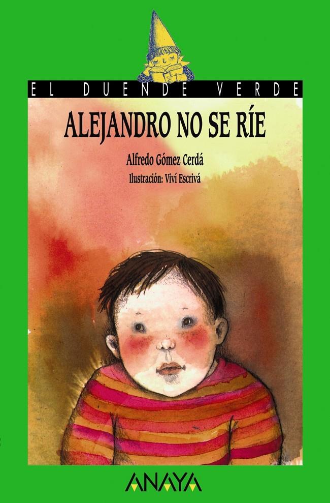 ALEJANDRO NO SE RIE | 9788420731087 | ALFREDO GOMEZ | Llibreria Online de Tremp