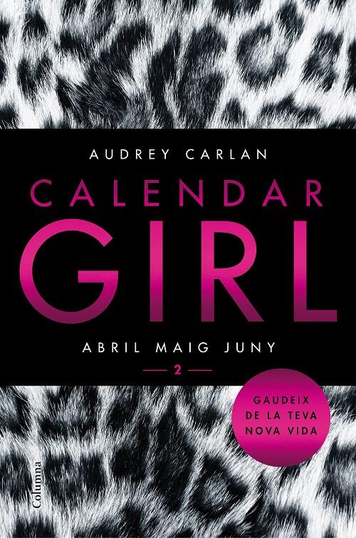 CALENDAR GIRL 2 (CATALÀ) | 9788466421089 | AUDREY CARLAN | Llibreria Online de Tremp